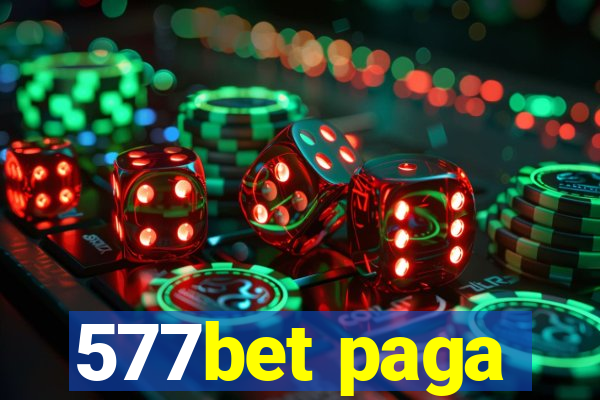 577bet paga